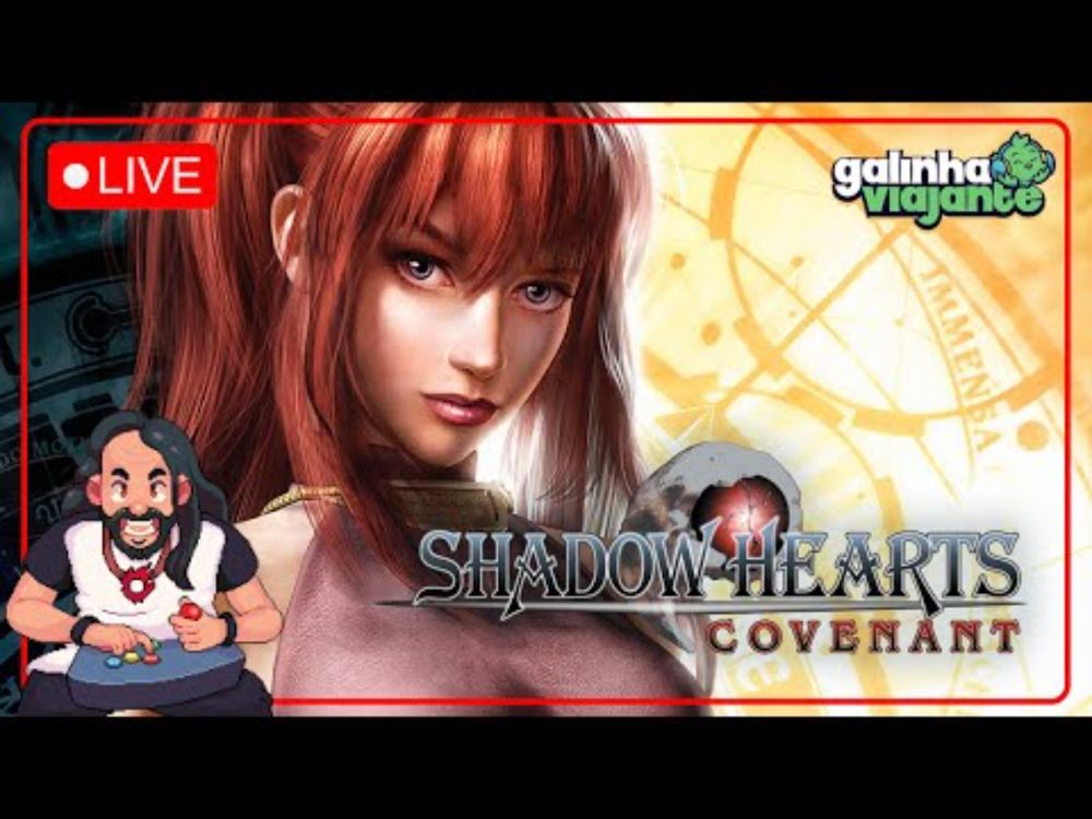 🔴 LIVE da Galinha: Shadow Hearts Covenant Pt.6 – PRIMEIRA VEZ JOGANDO!