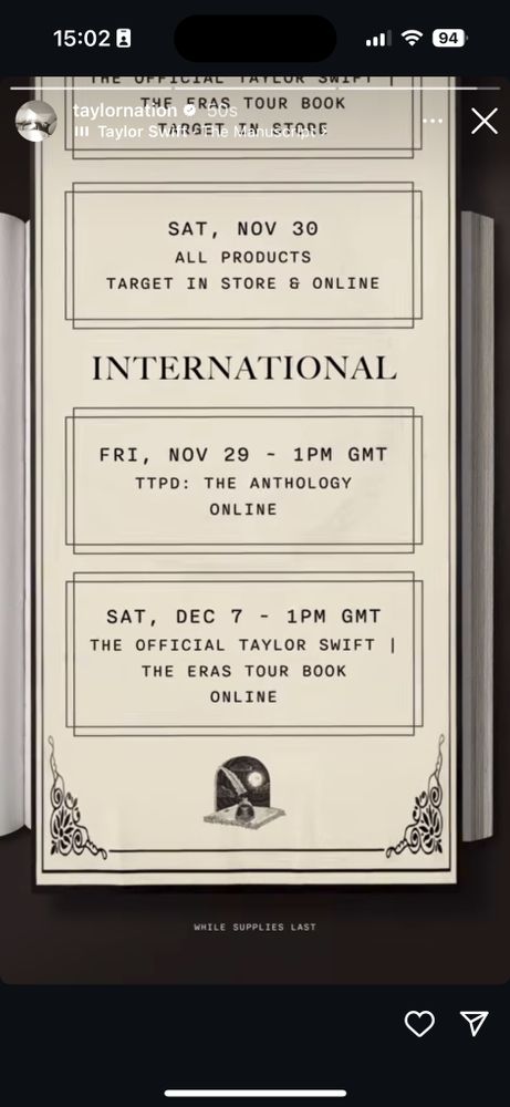 Taylor Nation Instagram story describes The Anthology vinyl and cd release internationally on 29th November at 1pm gmt and The Eras Tour book release internationally on 7th December at 1pm gmt.