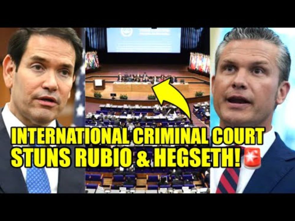 INTERNATIONAL CRIMINAL COURT Drops BOMB On Rubio & Hegseth🚨