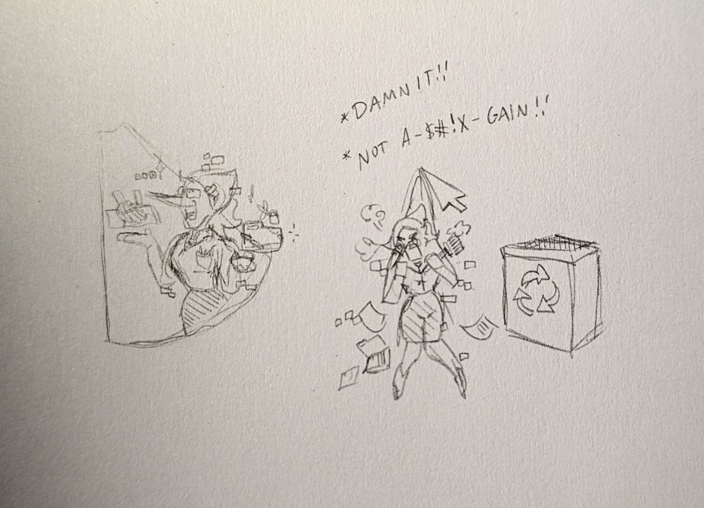 rough sketch of the color wheel placement on the left. 

On the right, DiDi is getting dragged to the recycle bin by a mouse cursor. She is displeased. Files and folders falling away from her.

Text reads: *DAMNIT !!
*NOT A-$#!X-GAIN !!