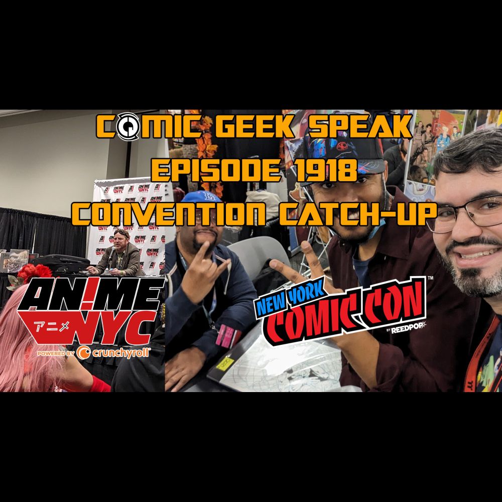 Convention Catch-Up: Anime NYC & New York Comic Con