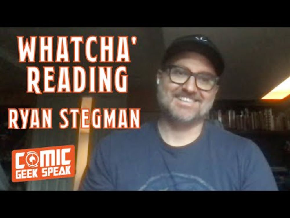 Whatcha Reading with X-Men Artist Ryan Stegman