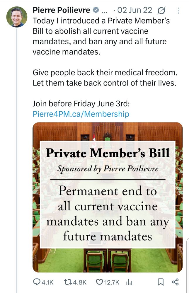 Poilievre tweet from Jun 2, 2022:

Today I introduced a Private Member’s Bill to abolish all current vaccine mandates, and ban any and all future vaccine mandates.

Give people back their medical freedom. Let them take back control of their lives.

Join before Friday June 3rd: Pierre4PM.ca/Membership