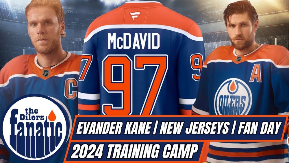 Edmonton Oilers News | Evander Kane | New Jerseys | Fan Day