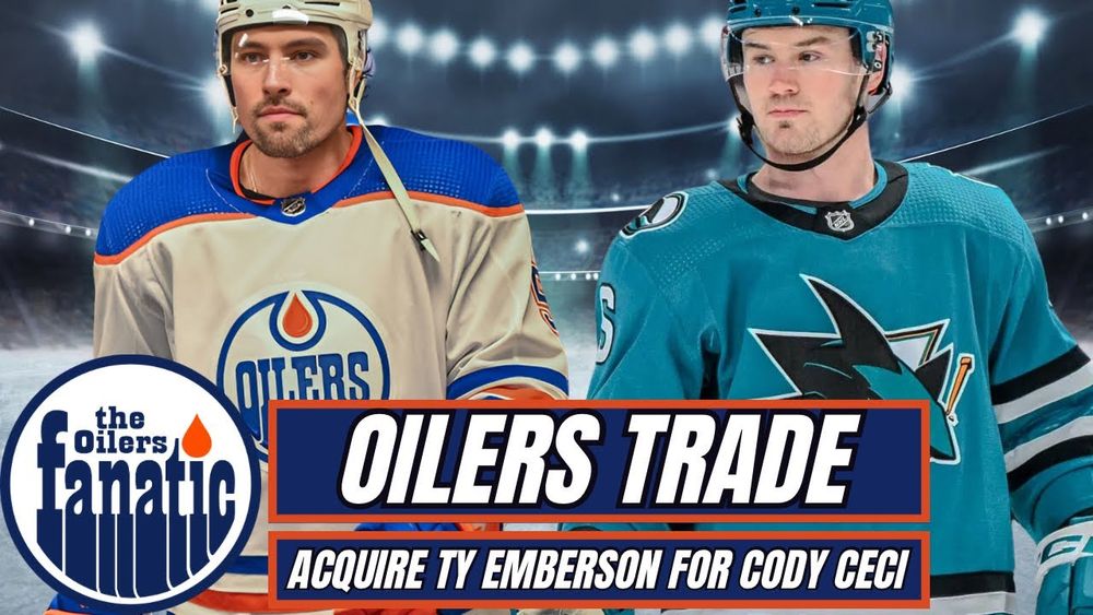 Edmonton Oilers TRADE | Oilers Trade Cody Ceci For Ty Emberson