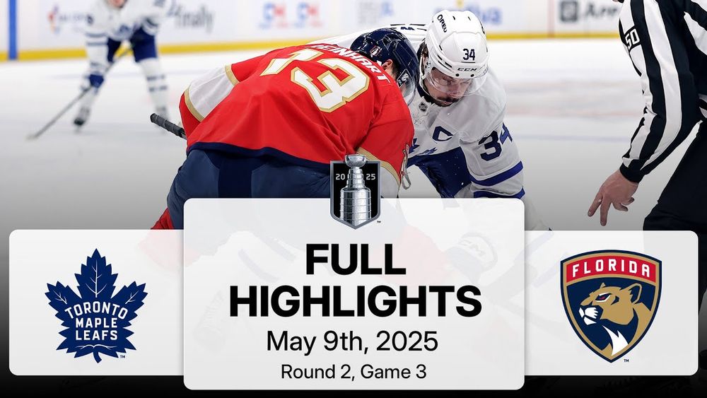 NHL Playoff Highlights | Maple Leafs vs. Panthers | Gm 3 | May 09, 2025