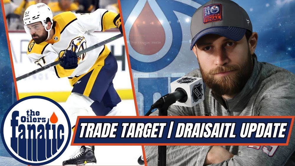 Edmonton Oilers News | Dante Fabbro Trade Talk | Leon Draisaitl Update