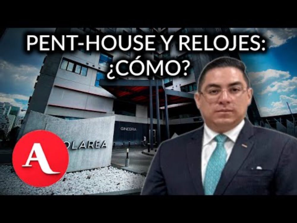 Penthouse en Polanco y relojes de lujo: investigan al director de Investigación Aduanera de México