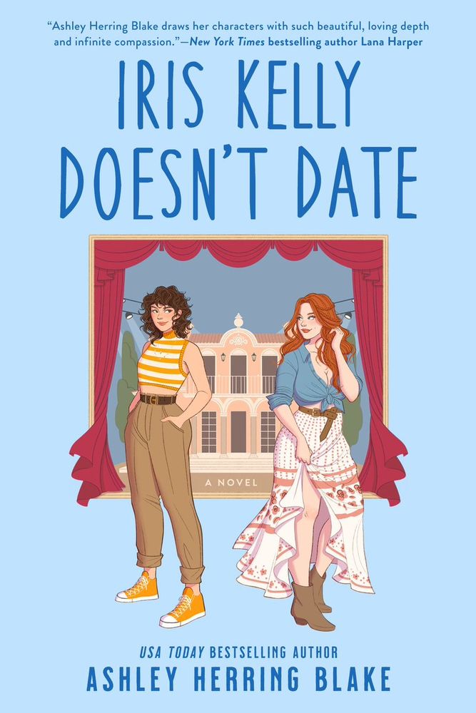 Cover for Iris Kelly Doesn't Date by Ashley Herring Blake. Light blue cover with the 2 MCs standing in front of a stage. Iris is a curvy red-head and Stevie is slim with curly brown hair.