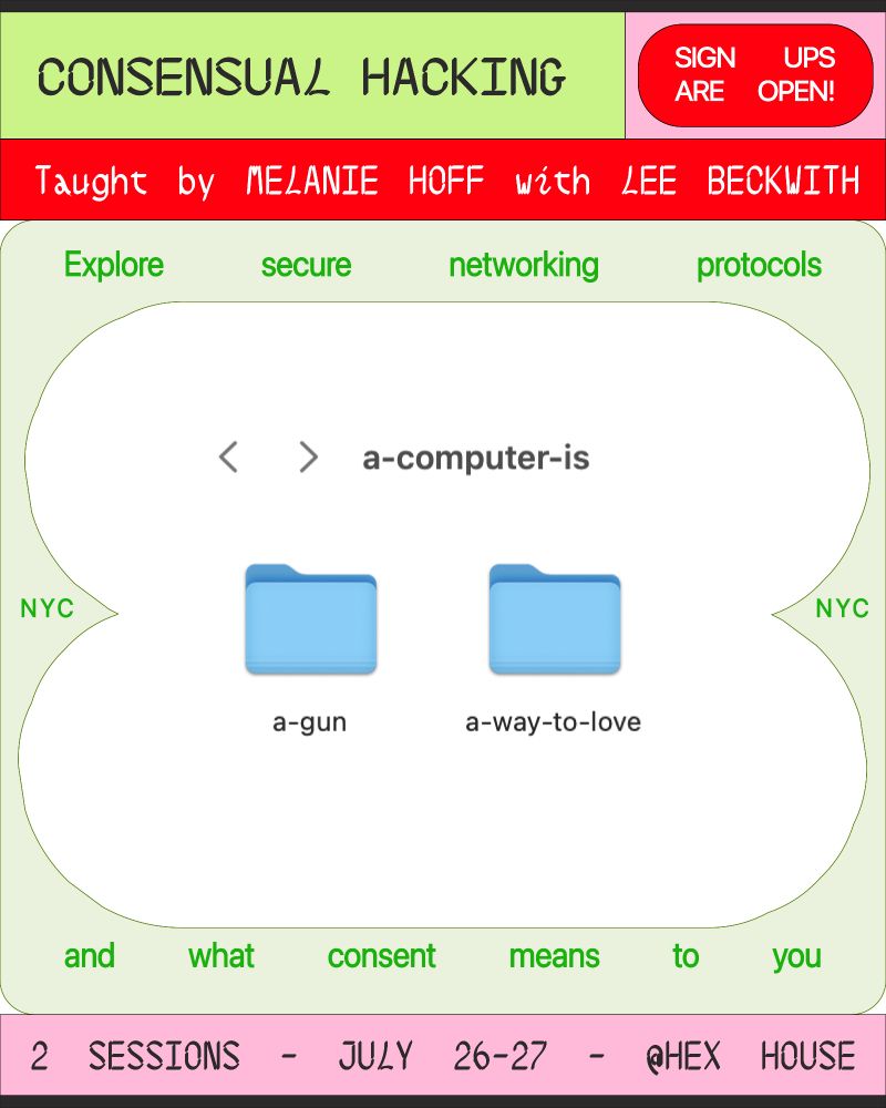 Consensual Hacking promotional graphic. The central image has one folder open with the file’s name being a-computer-is, and inside two folders named ‘a-gun’ and ‘a-way-to-love’