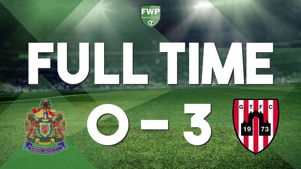 FULL-TIME: Marske United 0-3 Guisborough Town