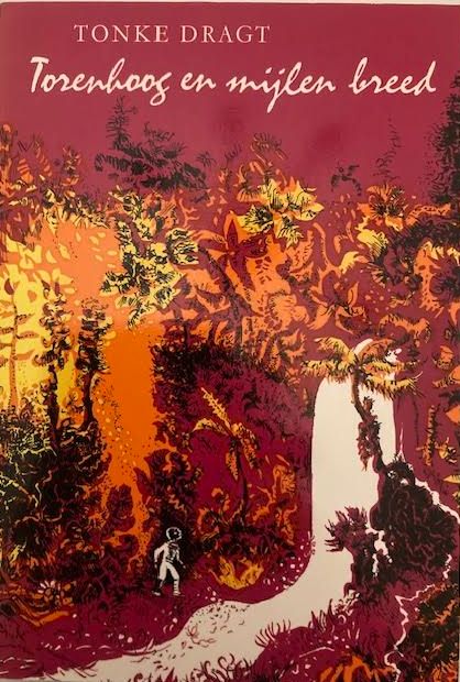 Boekomslag: Torenhoog en mijlen breed van Tonke Dragt