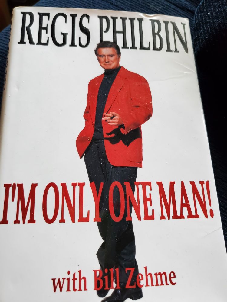 Cover of Regis Philbin's I'm Only One Man! Reg is wearing a bright red blazer