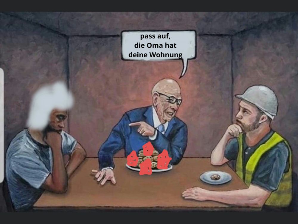 Kapitalist mit Haufen Wohnungen zeigt auf Oma und meint zu einem Menschen: "pass auf, die Oma hat deine Wohnung"