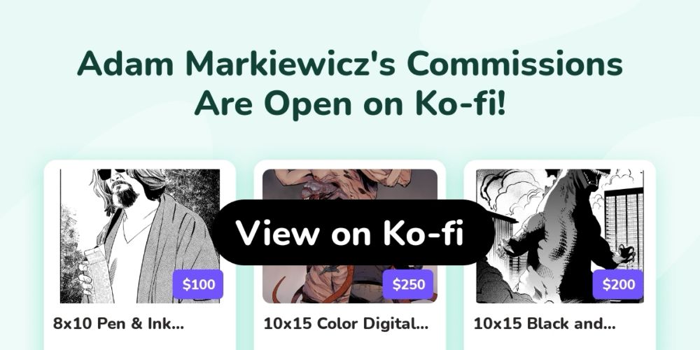 Adam Markiewicz's Ko-fi Commissions