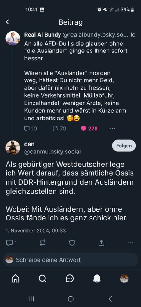kommentar @canmu.bsky.social als gebürtiger westdeutscher lege ich wert drauf das sämtliche ossis mit ddr Hintergrund den Ausländern gleich zu stellen sind.

Wobei: Mit Ausländern, aber ohne Ossis fände ich es ganz schick hier 