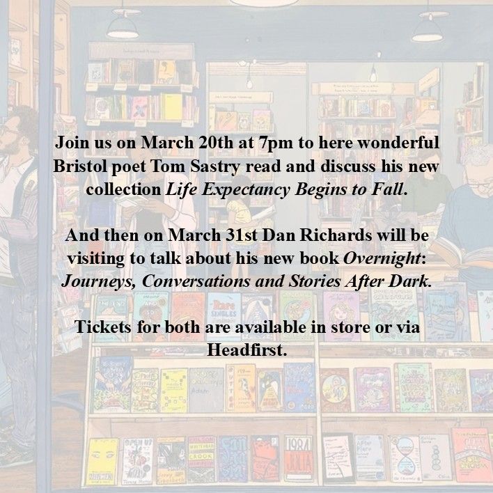 A faded background of an illustrated scene of a bookshop interior, with text in front announcing events by Tom Sastry and Dan Richards.