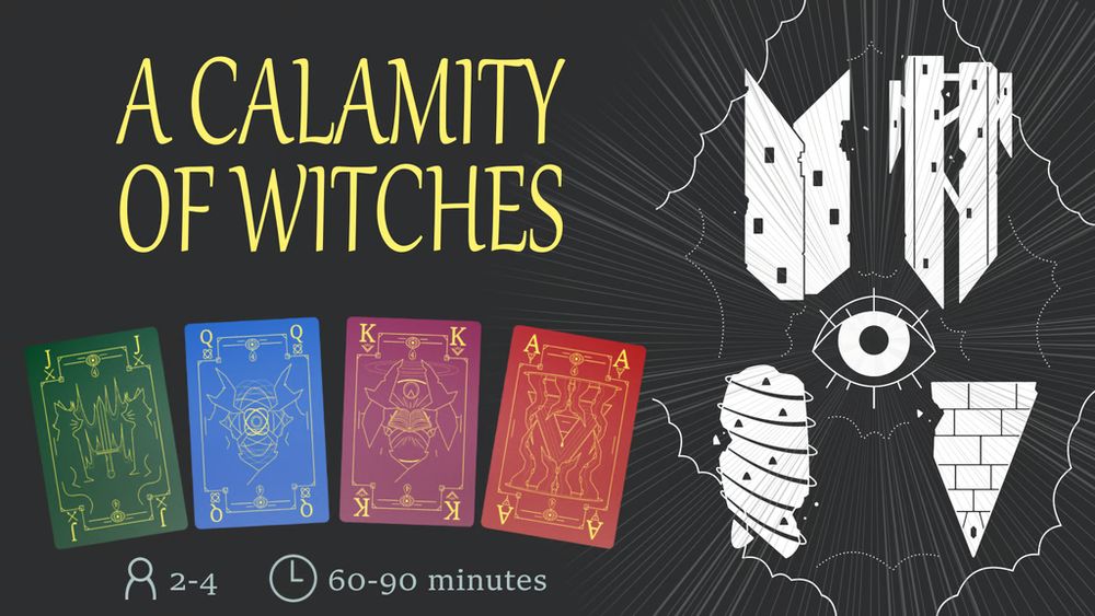 Title reads, A Calamity of Witches. Four cards are shown, one with a pair of cat familiars, two with witches, three with bearded wizards, and four with tentacles creeping from opened portals. Four magical towers are arranged around an eyeball.