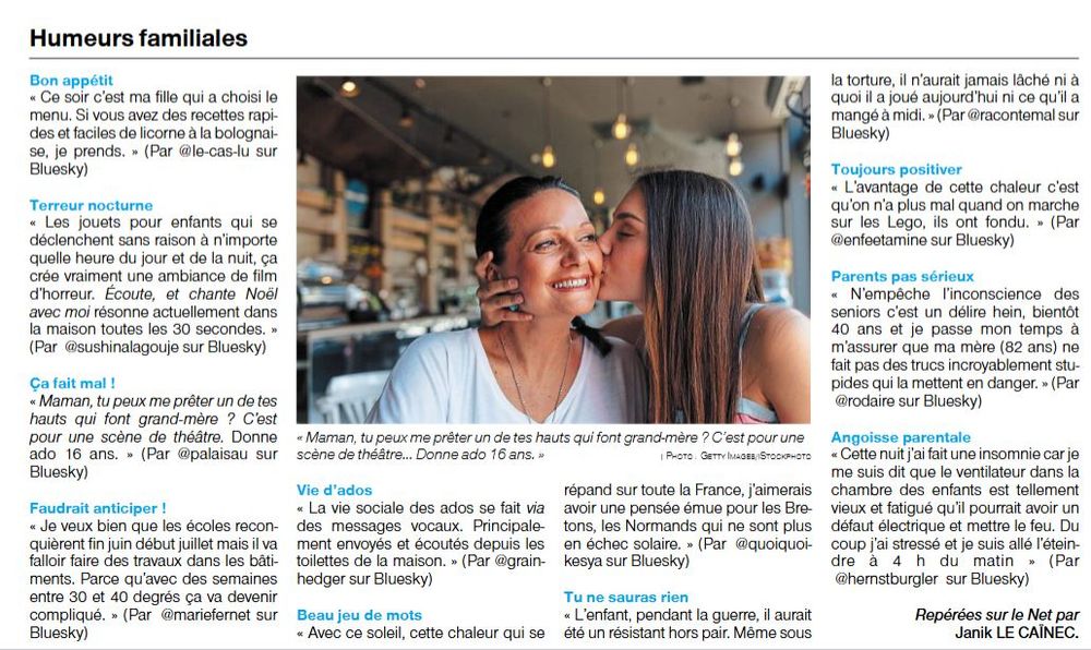 Les humeurs sont des petites brèves décalées, parfois drôles ou émouvantes, repérées sur les réseaux et publiées dans le journal Ouest-France avec l'accord de leurs auteurs