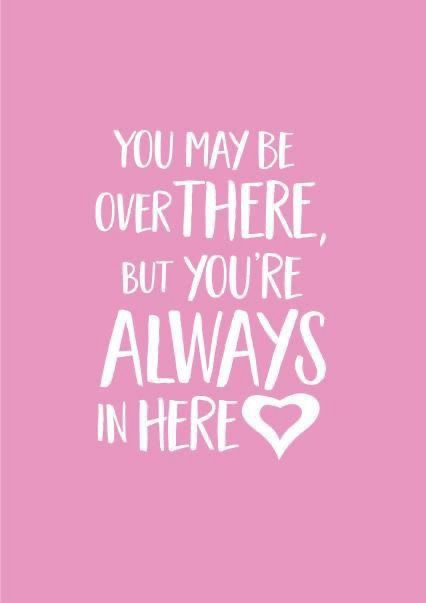 I might not be always over there, but I’m there for you always 💖