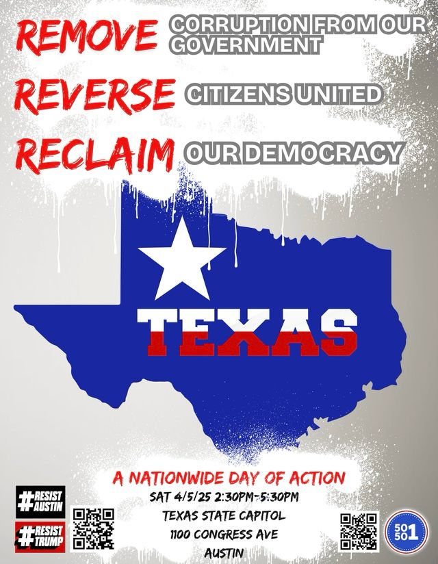 Rally poster for 50501 April 5, 2025 Austin TX 