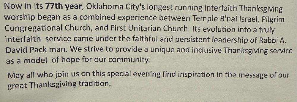 Now in its 77th year, Oklahoma City’s longest running interfaith worship began as a combined experience between Temple B’Nai Israel, Pilgrim Congregational Church, and First Unitarian Church. 