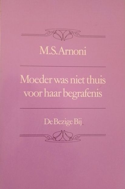 Book cover of Dutch Holocaust memoir Mother Wasn't Home for Her Funeral