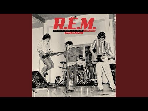 It's The End Of The World As We Know It (And I Feel Fine) (Remastered 2006)