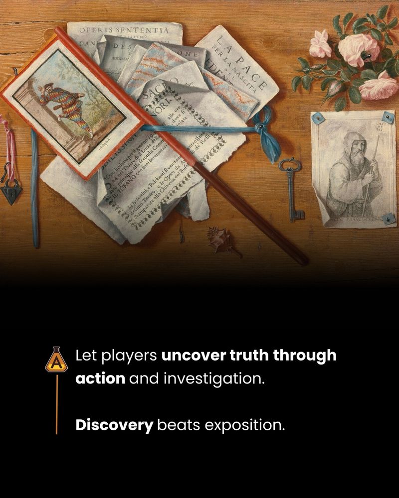 “Trompe L’Oeil Still Life with Letters and Other Objects on a Board” by Antonio Cioci (c. 1722 - 1792). A trompe-l'oeil painting showing scattered documents, letters, an old iron key, a book with an illustrated page, a portrait drawing, and pink roses arranged on a wooden surface. The composition suggests clues waiting to be discovered and examined. Overlay text: “Let players uncover truth through action and investigation. Discovery beats exposition.”