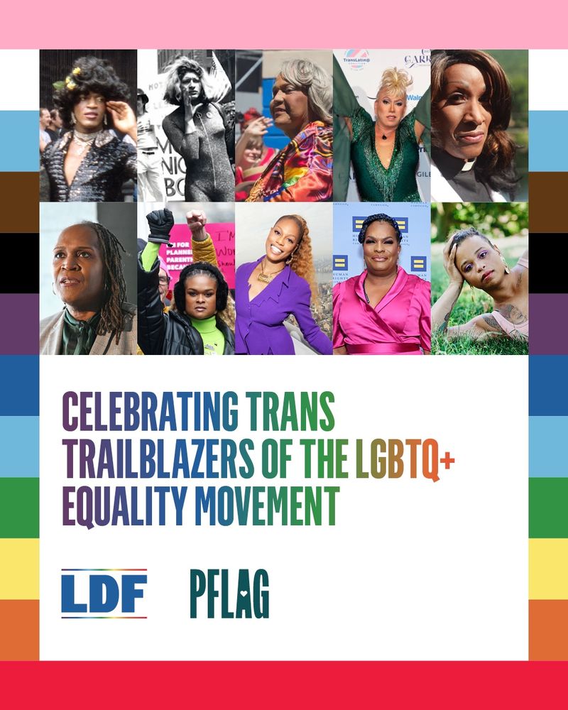 Highlight of trans women with text that reads “celebrating trans trailblazers of the LGBTQ+ equality movement” 