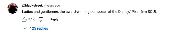 youtube comment by @blackstreak on NIN woodstock '94 video

"Ladies and gentlemen, the award-winning composer of the Disney/Pixar film SOUL"