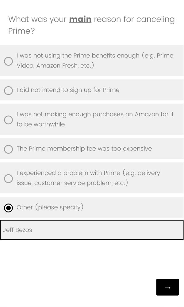 What is your main reason for canceling prime? JEFF BEZOS, duh.
