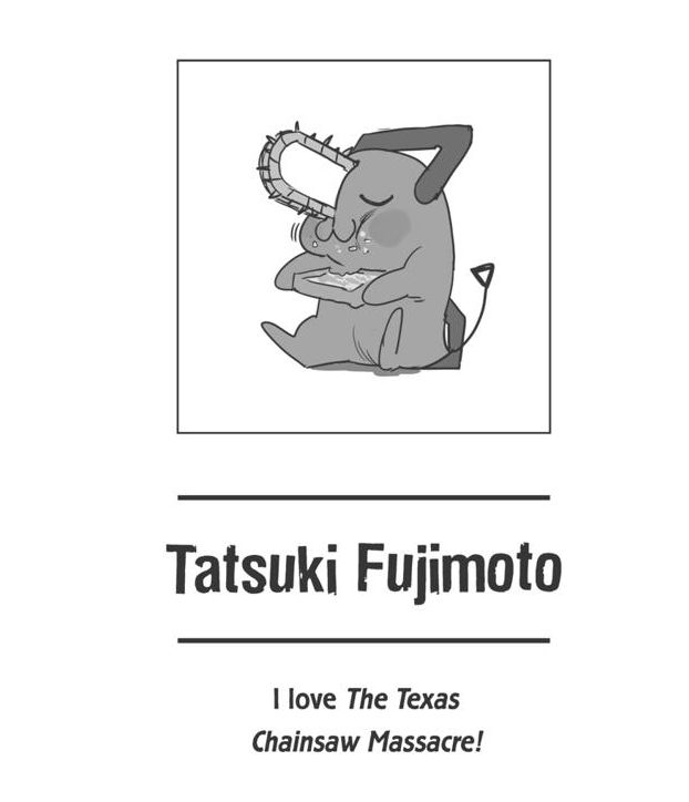 Tatsuki's fujimoto loves Texas Chainsaw Massacre