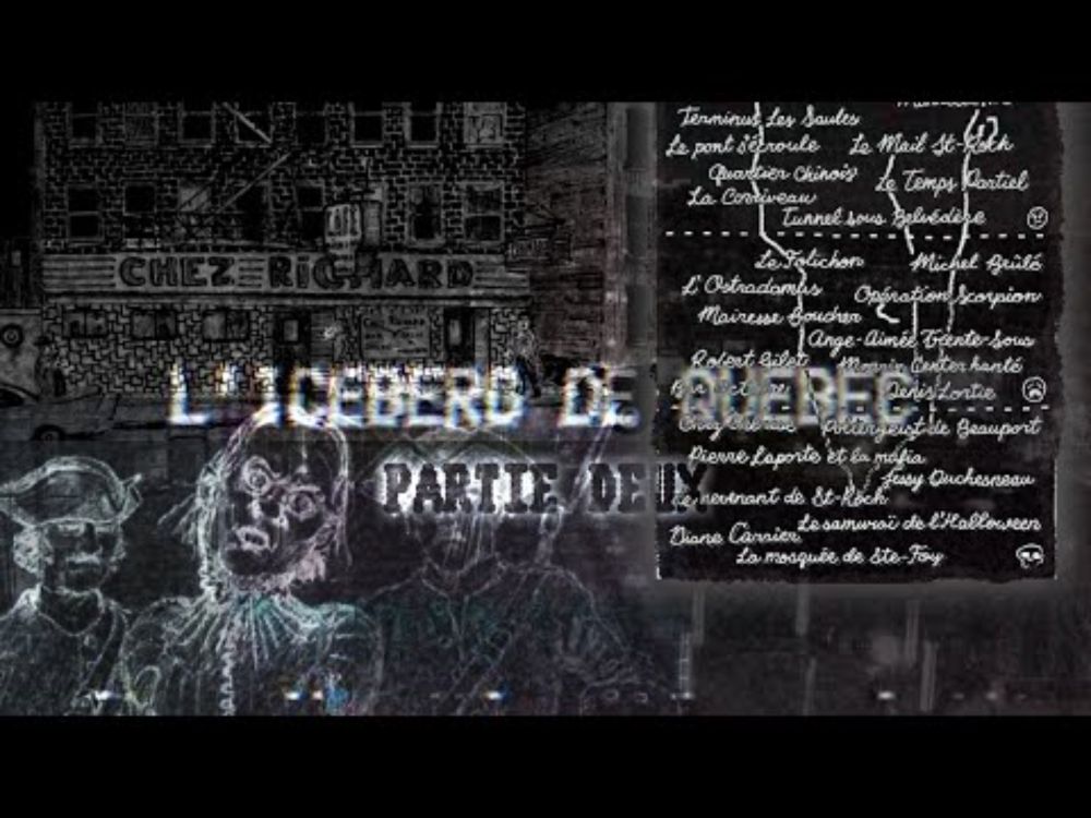 L'ICEBERG de QUÉBEC — 100% expliqué (PARTIE 2)