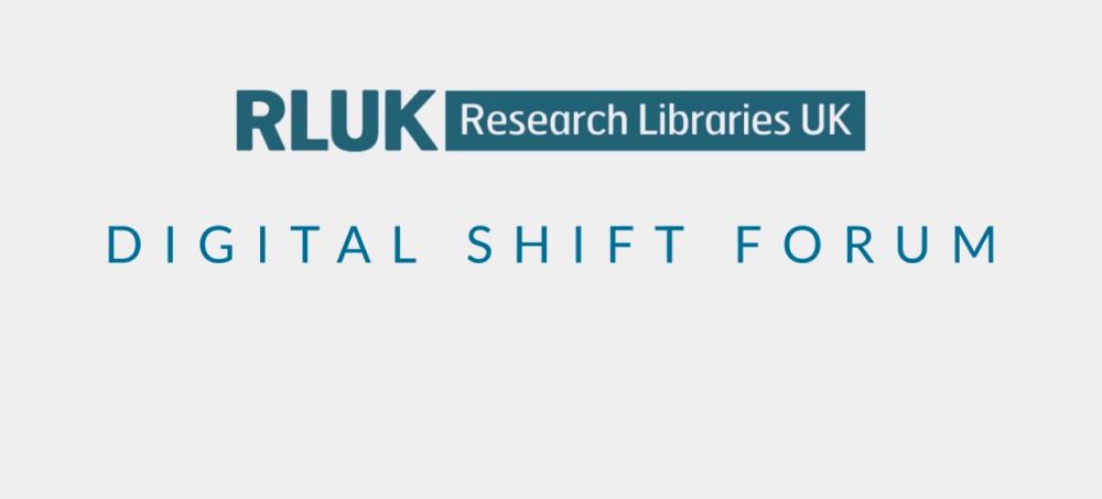 Digital Shift Forum - Next Steps for Repository Infrastructure - Research Libraries UK