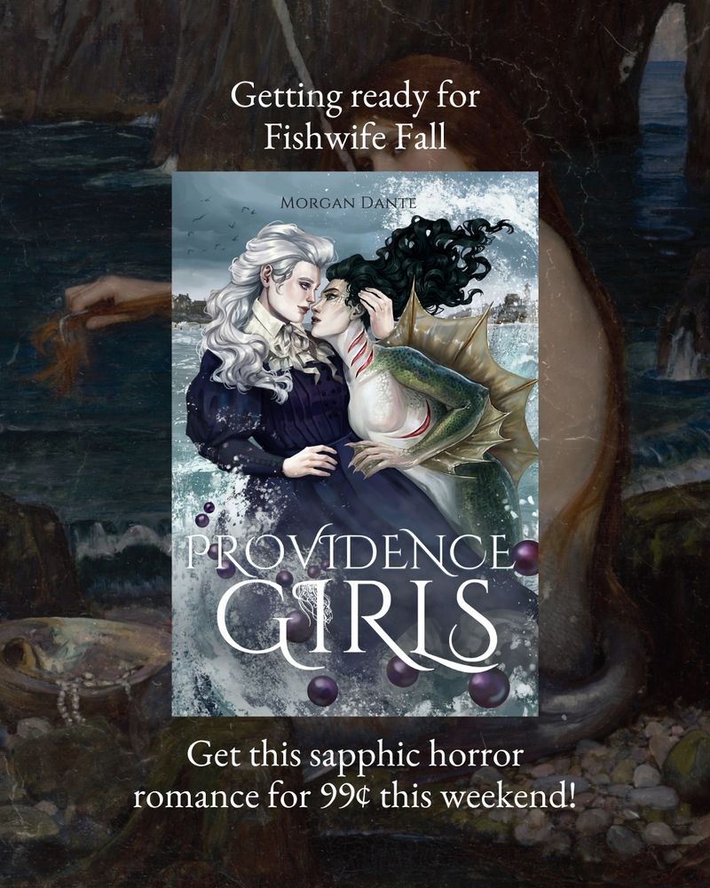 Getting ready for Fishwife Fall. Get this sapphic horror romance for 99¢ this weekend!