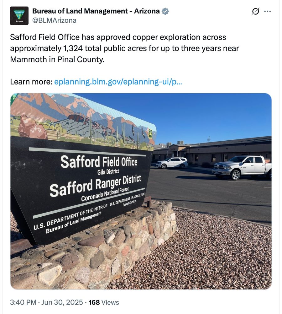 Screen capture of Arizona BLM's announcement that they've approved yet another copper mining exploration project. Before they made the official announcement, Faraday Copper had installed gates months before, and widened roads - while the Environmental Assessment was still supposedly being reviewed. Faraday already knew they were approved. This is OUR U.S. PUBLIC LAND that this Canadian company is exploiting and destroying.