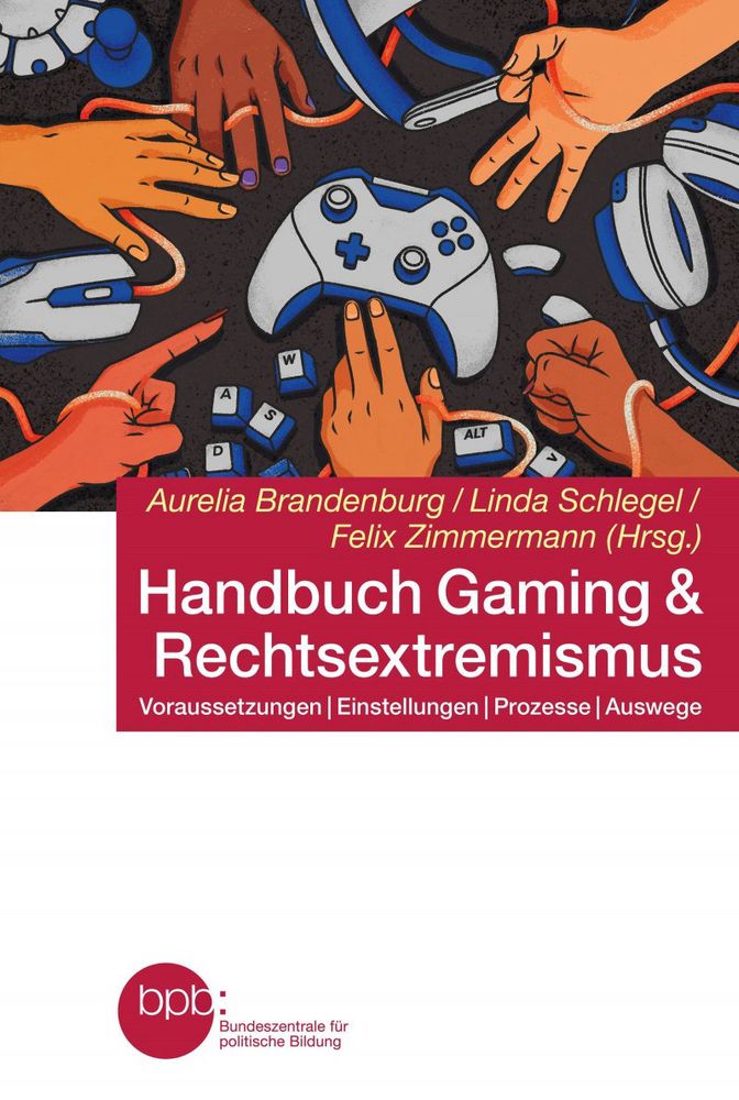 Handbuch Gaming & Rechtsextremismus