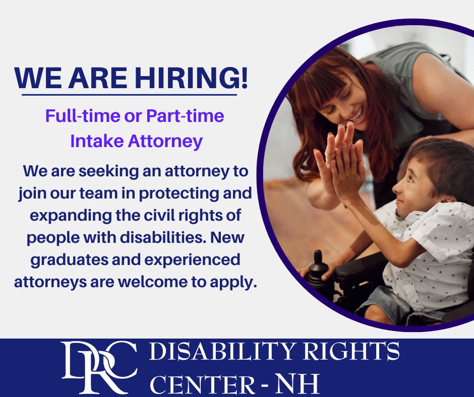 Child using a wheelchair smiles up at adult and gives them a high five. Text reads 'We are Hiring. We are seeking a full-time or part-time Intake Attorney to join our team in protecting and expanding the civil rights of people with disabilities. New graduates and experienced attorneys are welcome to apply.'