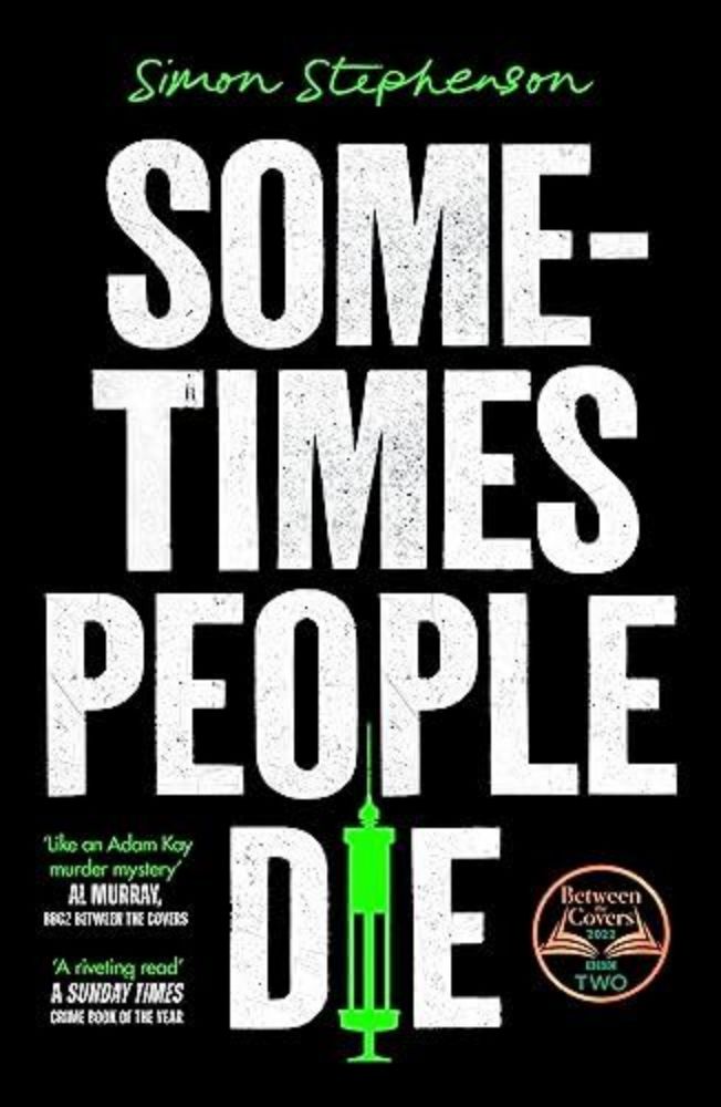 Simon Stephenson: Sometimes People Die