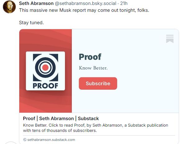 @sethabramson.bsky.social
"Proof" on substack: an in depth dive into who Elon Musk is and where he came from.
@sethabramson.substack.com