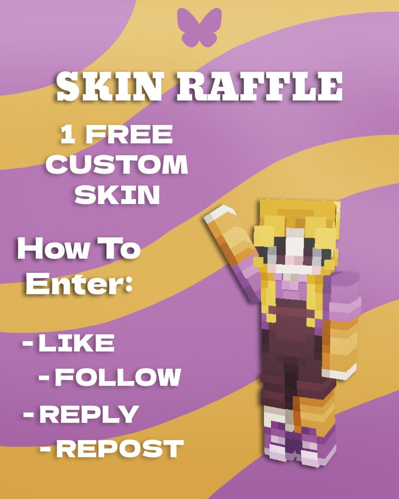 skin raffle. 1 free custom skin. how to enter: like, follow, reply, repost