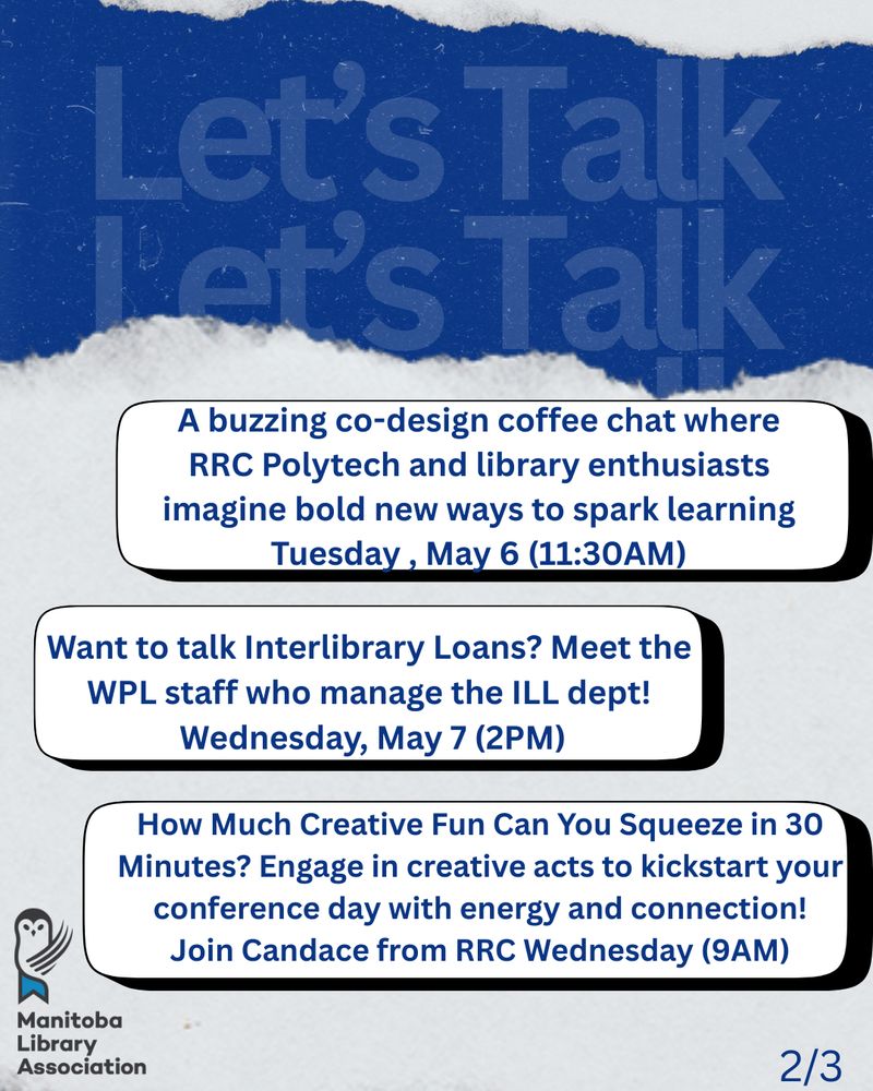 A buzzing co-design coffee chat where RRC Polytech and library enthusiasts imagine bold new ways to spark learning
Tuesday , May 6 (11:30AM)

Want to talk Interlibrary Loans? Meet the WPL staff who manage the ILL dept!
 Wednesday, May 7 (2PM)

How Much Creative Fun Can You Squeeze in 30 Minutes? Engage in creative acts to kickstart your conference day with energy and connection!
Join Candace from RRC Wednesday (9AM)