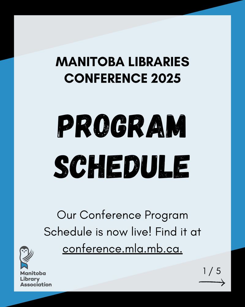 Our Conference Program Schedule is now live! Find it at  conference.mla.mb.ca.