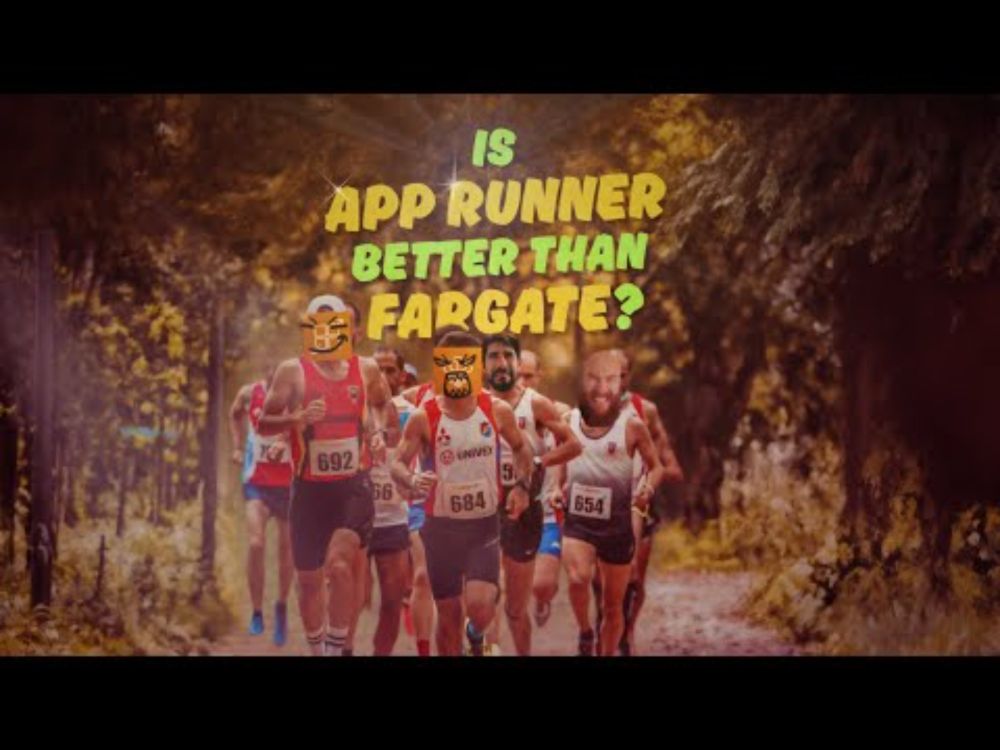 143. Is App Runner better than Fargate?