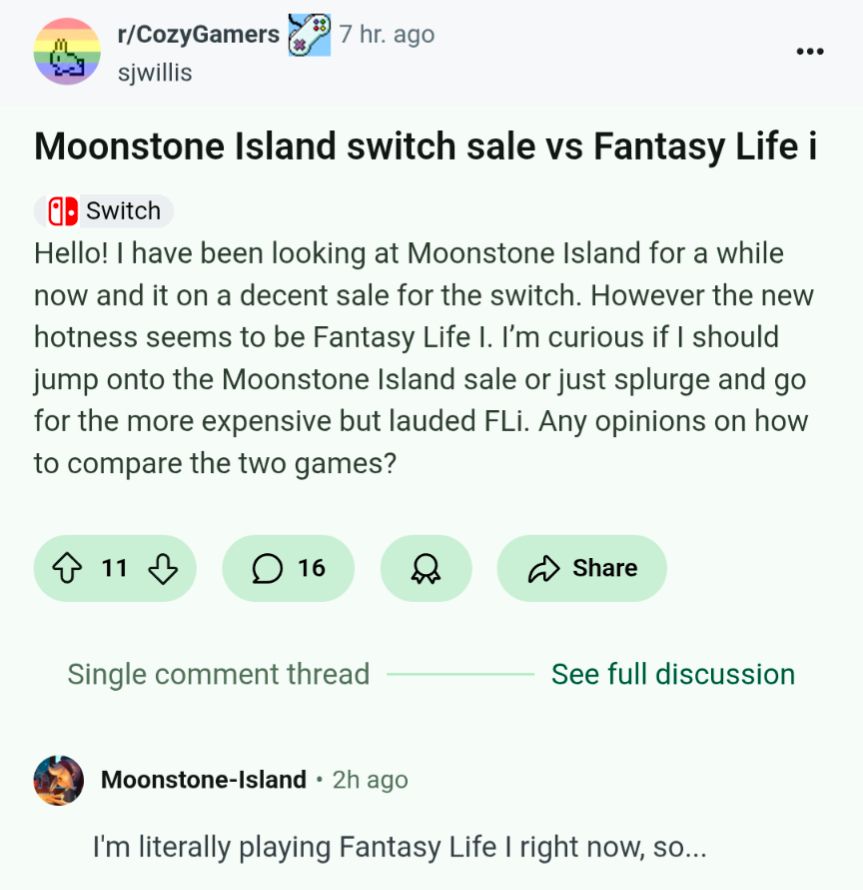 a screenshot of Reddit where someone asks if they should buy Fantasy Life I or Moonstone Island, which is on sale. the top comment is me, the Moonstone Island account, saying "I'm literally playing Fantasy Life i right now, so...."