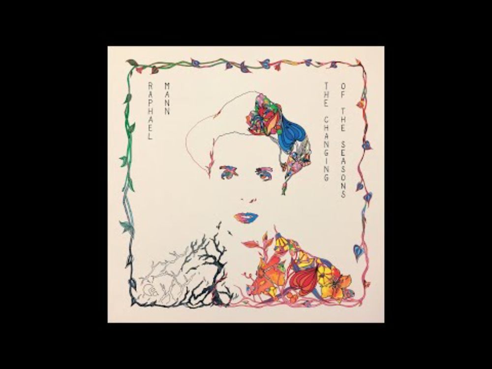 Raphael Mann - The Changing Of The Seasons (full album)