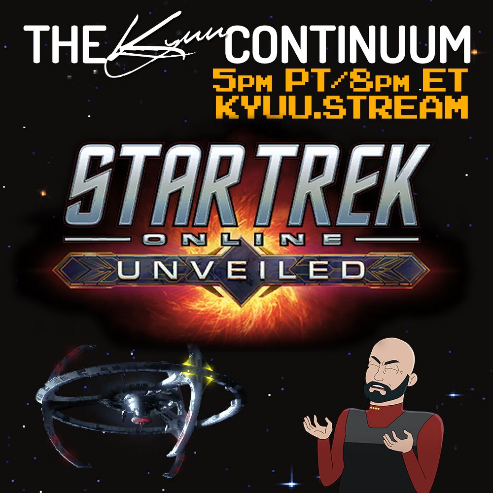 A square ad for The Kyuu Continuum content channel, featuring Star Trek Online gameplay. The stream begins at 5pm Pacific / 8pm Eastern, and the url is https://kyuu.stream
