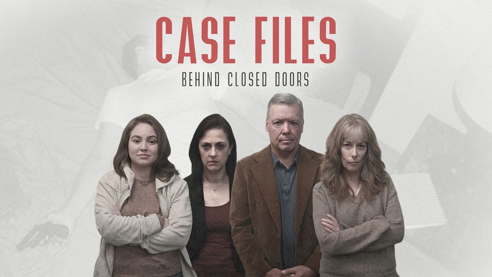 Over light background of a faded image of a man lying on a bed with a gun in his hand, four people stand in a row wearing stern expressions (from left) a woman in her early 20s, a woman in her 40s, a man in his 50s, and a woman in her 60s. Text across the top says: "Case Files: Behind Closed Doors."