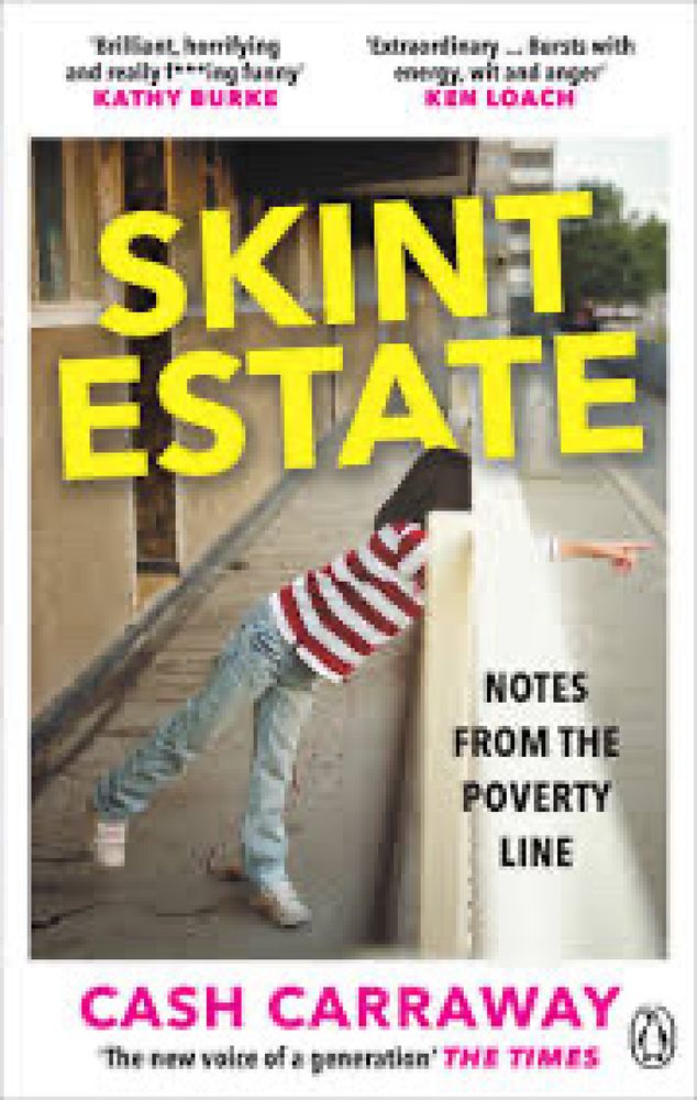 The cover features a girl looking out from a high rise - her arm extended through the railing. Kathy Burke says it’s ’fucking funny’ & Ken Loach says it’s ‘extraordinary’ 